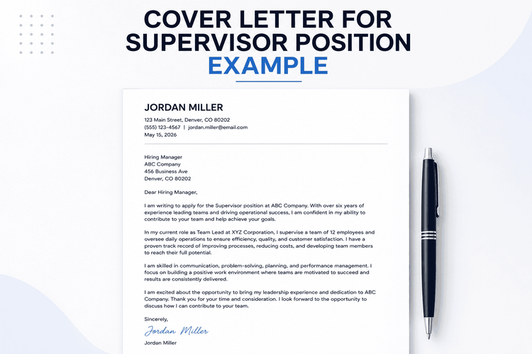 Cover Letter for Supervisor Position Examples for 2026